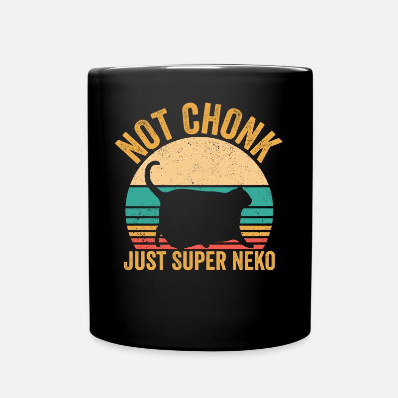 Chonk Meme Cat Not Chonk Only Super Neko - Full Colour Mug - black