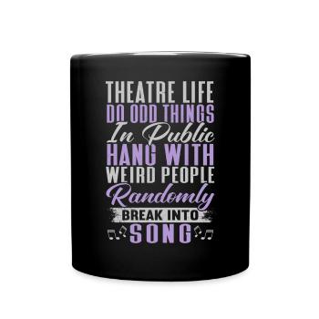 Schauspielerin Drama Broadway Musical Theater - Tasse einfarbig - Schwarz - Vorne