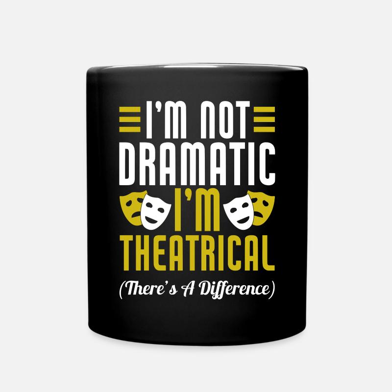 Schauspielerin Drama Broadway Musical Theater - Tasse einfarbig - Schwarz