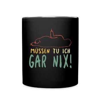 Faules Faultier Müssen Tu Ich Gar Nix Spruch - Tasse einfarbig - Schwarz - Vorne