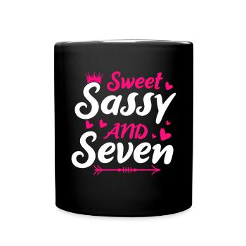 Sweet Sassy And Seven 7th birthday 7 years old - Full Colour Mug - black - Front