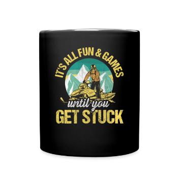 Tout le plaisir et les jeux jusqu’à ce que vous soyez coincé Motoneiges - Mug uni - noir - Devant