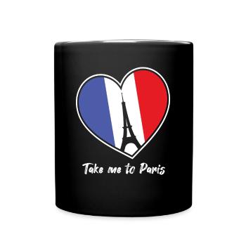 Bring mich nach Paris Eiffelturm Frankreich Touris - Tasse einfarbig - Schwarz - Vorne