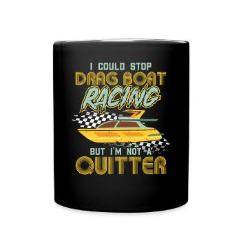 Je pourrais arrêter les courses de dragsters - Mug uni - noir - Devant