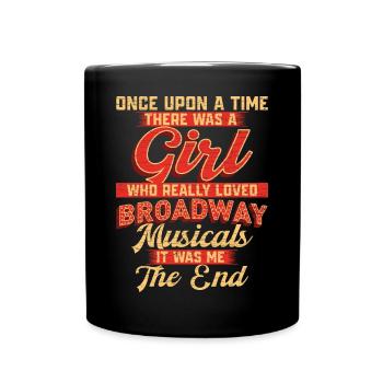 Broadway Musical Geschenkidee - Tasse einfarbig - Schwarz - Vorne
