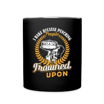 I Bake Because Punching People Frowned Upon Backen - Full Colour Mug - black - Front