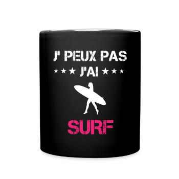 je peux pas j'ai surf board cadeau rose - Mug uni - noir - Devant