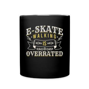 E-skate walking est surestimé chemise onewheel - Mug uni - noir - Devant