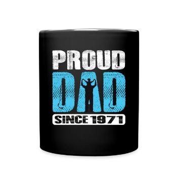 Proud Dad Since 1971 - Tasse einfarbig - Schwarz - Vorne