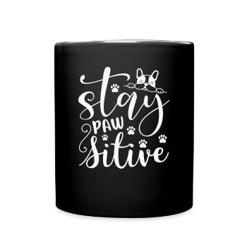 Restez pawsitive - Mug uni - noir - Devant