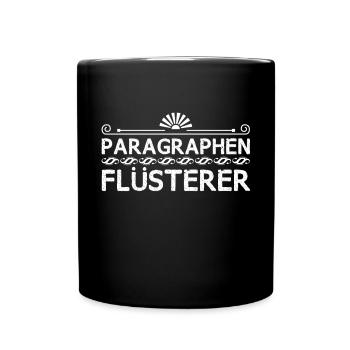 Paragraphen Flüsterer Anwalt Jura Studium - Tasse einfarbig - Schwarz - Vorne