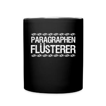 Paragraphen Flüsterer Anwalt Jura Studium - Tasse einfarbig - Schwarz - Vorne