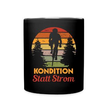 Kondition Statt Strom Fahrrad Fahrradfahren Biker - Tasse einfarbig - Schwarz - Vorne