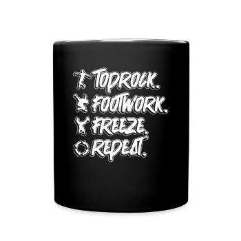 Breakdancing Breakdancer Break Dance Hip Hop - Tasse einfarbig - Schwarz - Vorne
