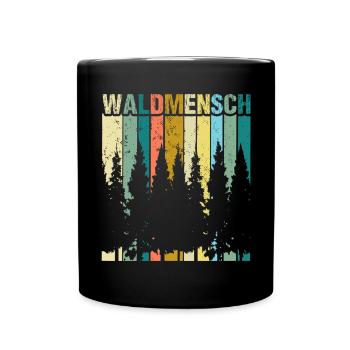Waldmensch Naturbursche Wandern Natur Outdoor Wald - Tasse einfarbig - Schwarz - Vorne