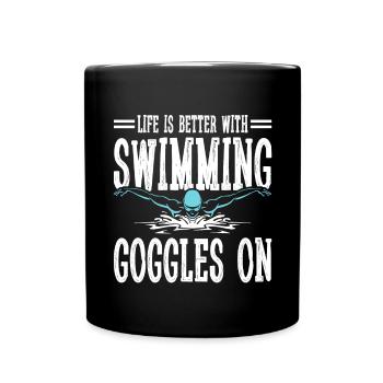 Schimmer Schwimmen La vie est meilleure avec la natation - Mug uni - noir - Devant