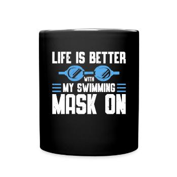 Schimmer Schwimmen La vie est meilleure avec mon - Mug uni - noir - Devant