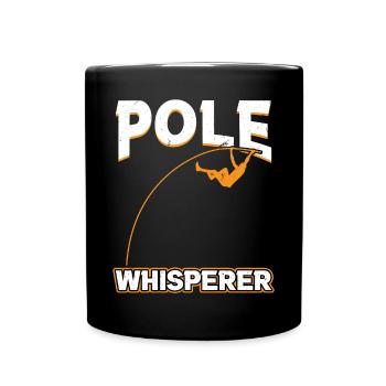 Pole Whisperer - Pole Jumping - Full Colour Mug - black - Front