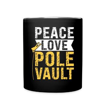 Frieden - Liebe - Stabhochsprung - Stabspringen - Tasse einfarbig - Schwarz - Vorne