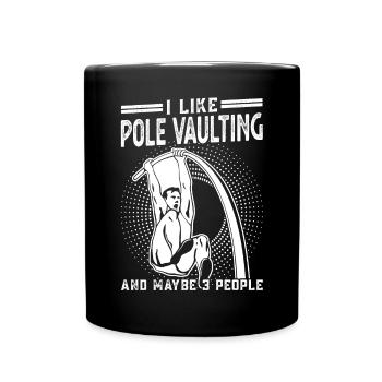 I like pole vault and maybe 3 people - Full Colour Mug - black - Front