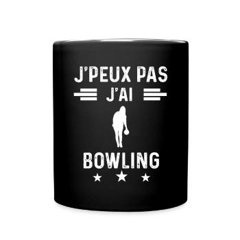 je peux pas j'ai bowling femme cadeau - Mug uni - noir - Devant
