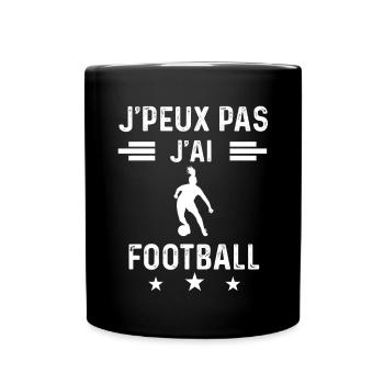 je peux pas j'ai football sport femme cadeau - Mug uni - noir - Devant