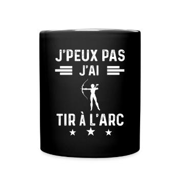 je peux pas j'ai tir à l'arc femme cadeau - Mug uni - noir - Devant