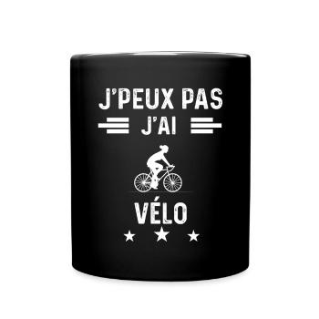 je peux pas j'ai vélo femme cadeau - Mug uni - noir - Devant