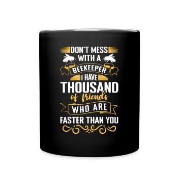Dont Mess With A Beekeeper Shirt Gift - Full Colour Mug - black - Front