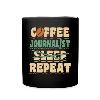 Journaliste de café Sleep Repeat Shirt - Mug uni - noir - Devant
