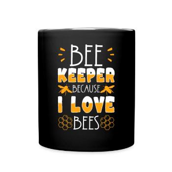 Bee Keeper Because I Love Bees Shirt Beekeeper - Full Colour Mug - black - Front