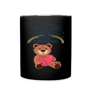 Teddy Broken Heart Teddy Bear Better Things are co - Tasse einfarbig - Schwarz - Vorne