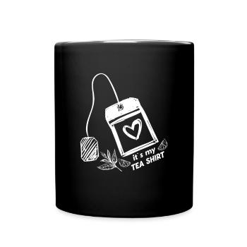It’s A Tea Shirt Tea Gifts Slogan amusant - Mug uni - noir - Devant