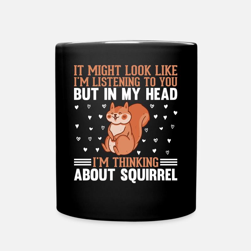 On dirait peut-être que j’écoute - Drôle d’écureuil - Mug uni - noir