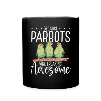 Les perroquets sont géniaux - Mug uni - noir - Devant