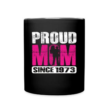Proud Mom Since 1973 - Tasse einfarbig - Schwarz - Vorne