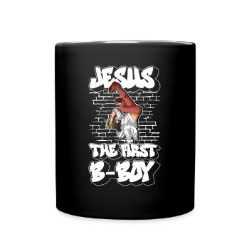 Jesus - The First B-Boy - Breakdance Hip Hop - Full Colour Mug - black - Front