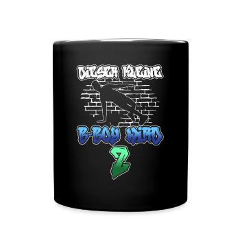 Dieser Kleine B-Boy Wird 2 - Breakdance - Tasse einfarbig - Schwarz - Vorne
