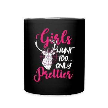 Les filles chassent aussi seulement plus joli cadeau de chasse de chasseresse - Mug uni - noir - Devant