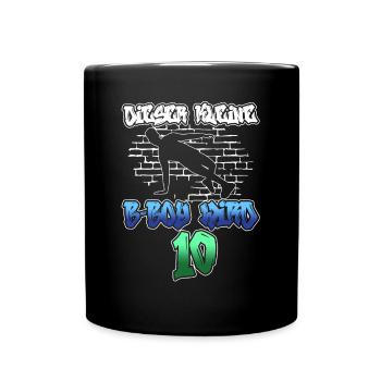 Dieser Kleine B-Boy Wird 10 - Breakdance - Tasse einfarbig - Schwarz - Vorne