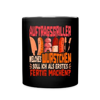 Auftragsgriller Grillen Barbecue Bbq Grillmeister - Tasse einfarbig - Schwarz - Vorne
