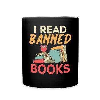 I Read Banned Books Bücher Bibliothek - Tasse einfarbig - Schwarz - Vorne