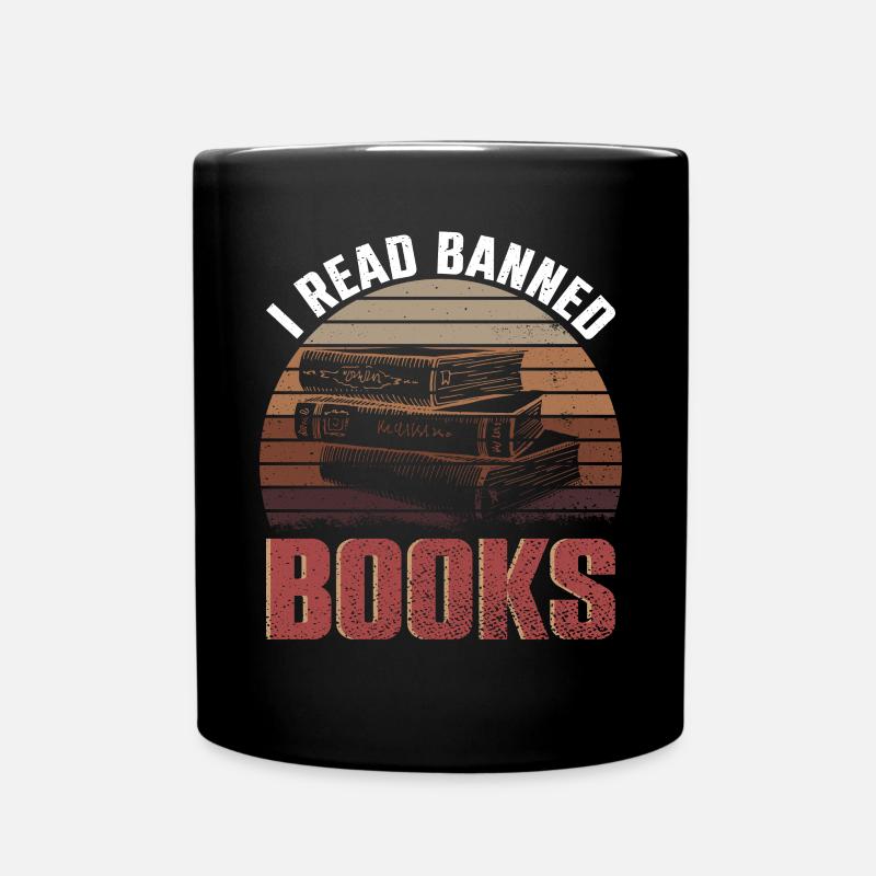 I Read Banned Books Bücher Bibliothek - Tasse einfarbig - Schwarz