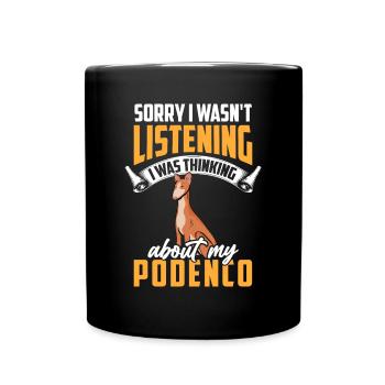 Podenco was distracted Spanish Podenco - Full Colour Mug - black - Front