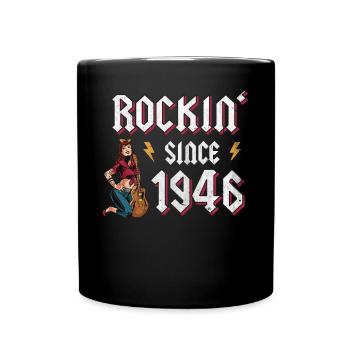 Rockin Since 1946 Rock Music Fan 76th Birthday - Full Colour Mug - black - Front