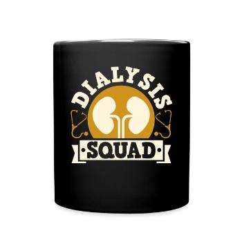 Dialysis Squad Shirt Gift - Full Colour Mug - black - Front