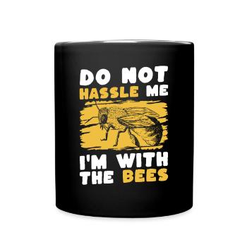 Ne me tracassez pas avec la chemise des abeilles - Mug uni - noir - Devant