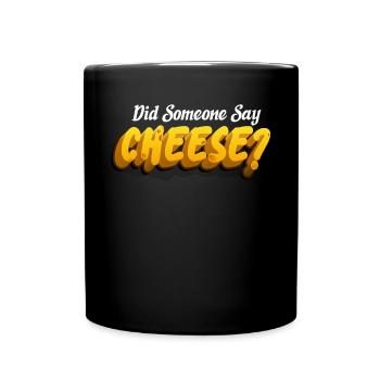 Snack Käse Liebhaber Käse Geschenk - Tasse einfarbig - Schwarz - Vorne