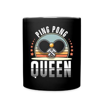 Ping Pong Queen Table Tennis - Full Colour Mug - black - Front