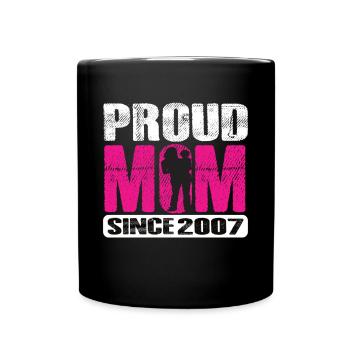 Proud Mom Since 2007 - Full Colour Mug - black - Front